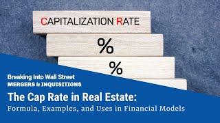 Cap Rates in Real Estate: EBITDA Multiple for Properties