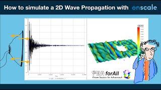 How to simulate a 2D Wave Propagation in a steel plate with OnScale