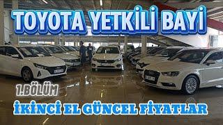 TOYOTA YETKİLİ BAYİ | İKİNCİ EL ARAÇLAR | EYLÜL AYI GÜNCEL FİYATLAR