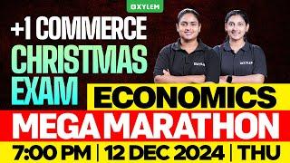 Plus One Commerce - Economics | Christmas Exam | Mega Marathon | Xylem Plus One Commerce