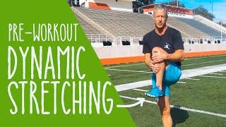 Pre-Workout Dynamic Stretching Routine