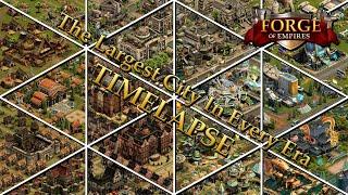The Largest City In Every Era TIMELAPSE in Forge of Empires | ZockIt
