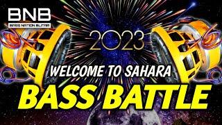 DJ TAHUN BARU 2023 COCOK BUAT OPENING BATTLE  FULL CEK SOUND | WELCOME TO SAHARA BNB