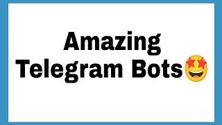 BEST TELEGRAM BOTS TO TRY IN 2022| digitalmiss