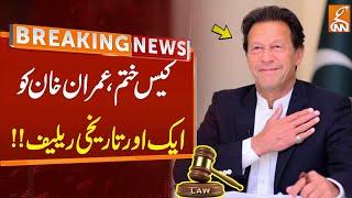 Case Ends | Big Relief for Imran Khan | Breaking News | GNN