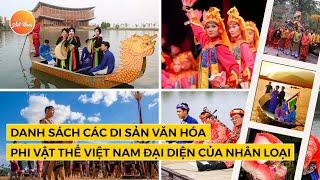 Danh sách các di sản văn hóa phi vật thể Việt Nam đại diện của nhân loại | Xin Chào Việt Nam