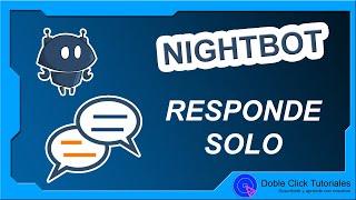 Cómo crear Mensajes de Auto Respuesta con Nightbot