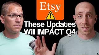 Etsy’s Major UPDATES EXPLAINED in 7 Minutes (What Sellers NEED To Know)