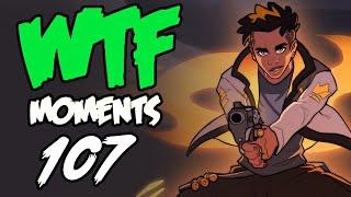 Valorant WTF Moments 107 | Highlights and Twitch Recap