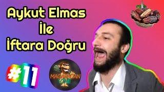 Aykut Elmas İle İftara Doğru Bölüm #11