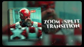 ZOOM + SPLIT TRANSITION \ - free xml preset | alight motion