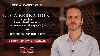 DLC Workshops with Luca Bernardini | Uncorked - Sip and Learn