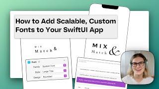 How to Add Scalable, Custom Fonts to your SwiftUI App