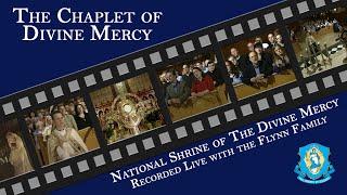 Chaplet of Divine Mercy in Song (2007) - National Shrine of The Divine Mercy with the Flynn Family