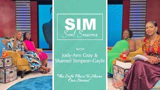 Season 9: SS11 - Shaneel Simpson-Gayle and Jody-Ann Gray share their Inspiring Journeys