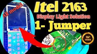 Itel 2163 Display Light Jumper/1-Jumper Solution/%work//