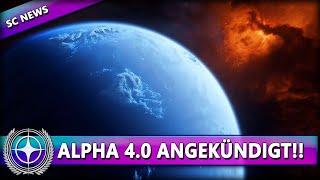 ALPHA 4.0 OFFIZIELL ANGEKÜNDIGT! PYRO & SERVER MESH ⭐ STAR CITIZEN NEWS [Alpha 4.0] Deutsch/German