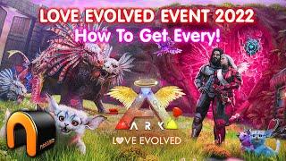 Ark LOVE EVOLVED Event Now ON! How To Get Everything! #ARK