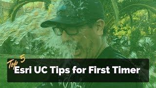 Esri UC Tips for First Timer - Ep. 21