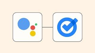 How to Connect Google Assistant to Google Tasks - Easy Integration Tutorial