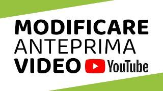 Modificare la copertina di un video su Youtube