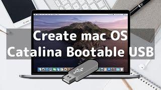 How to Create mac OS Catalina Bootable USB Drive?