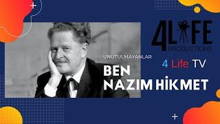 BEN NAZIM HİKMET (Belgesel/Sanat)