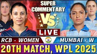 Live: Mumbai Indians W vs Royal Challenger Bengaluru W, 20th Match - Live Score & Commentary | WPL