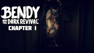Bendy and the Dark Revival - Chapter 1 Full