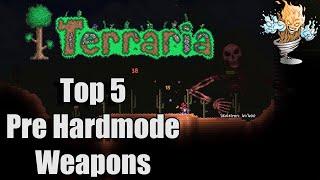 Terraria Top 5 Pre Hardmode Weapons | Terraria Countdown