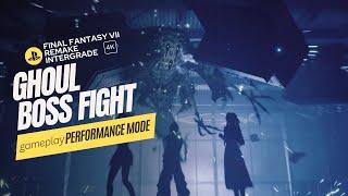 Final Fantasy VII Remake Intergrade: Ghoul Boss Fight PS5 Performance Mode 4K