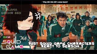 •|Past Squid Game React to Season 2|•GACHA CLUB /