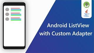 Android ListView with Custom Adapter | code stance