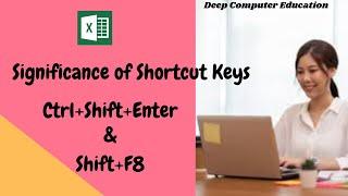 Amazing keyboard shortcut keys  in Excel | Ctrl+Shift+Enter & Shift+F8 shortcut keys in Excel