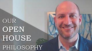 Dallas - Fort Worth Real Estate Agent: Our Open House Philosophy