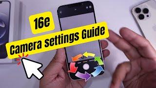 iPhone 16e Camera settings - Open & Use - (Complete Guide)