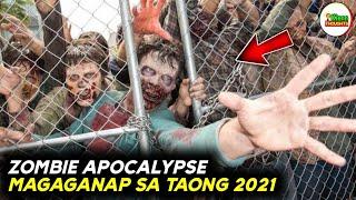 ZOMBIE APOCALYPSE MAGAGANAP SA 2021 POSIBLE NGA BA | Kienn Thoughts