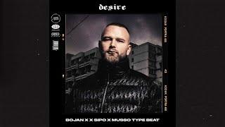 Bojan Type Beat x Sipo x Musso (Free)(2022) - Desire | prod. HAROK