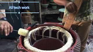 How to rewind Motor 200 KW by Ali tech work