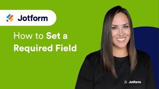 How to Set a Required Field