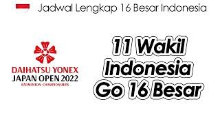Jadwal Lengkap Indonesia Babak 16 Besar Jepang Open 2022
