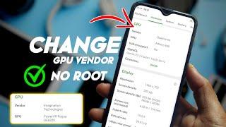 How to Change GPU Vendor For Gaming And Performance (Mediatek to Snapdragon)