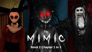 The Mimic Book 2 Nightmare 1 to 3 Full Gameplay Solo