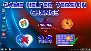 Best game helper which i use - Game helper version change in all phoenix os version