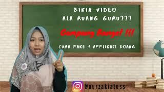 Gampang banget ! Tutorial membuat Video pembelajaran ala Ruang Guru pake HP android