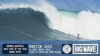 Martin Jeri at El Buey - 2016 Billabong Ride of the Year Entry - WSL Big Wave Awards