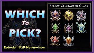 Ep 1: Which CLASS to Choose in Neverwinter? Free to Play Neverwinter