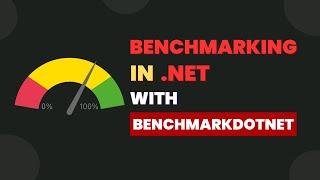 Benchmarking the dot net application with benchmark-dot-net