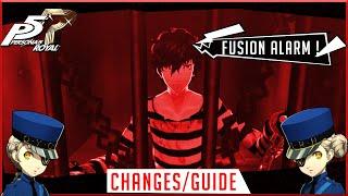 Persona 5 Royal:Fusion Alarm Break Down/Velvet Room Changes