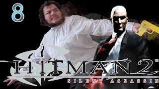 SNEAK, THEN RUN, THEN SNEAK, THEN RUN -- Let's Play Hitman 2: Silent Assassin Pt.8